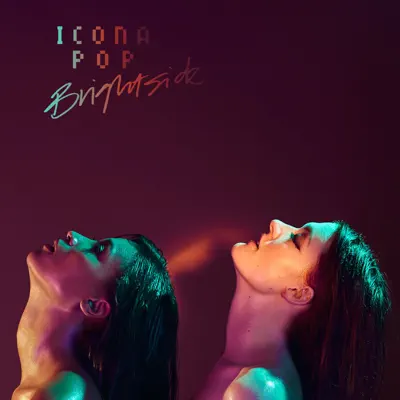 Brightside - Single - Icona Pop