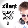 Clear Your Mind - Single