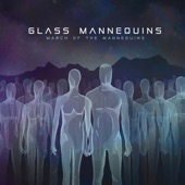 Glass Mannequins - SinEater