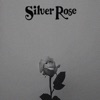 Silver Rose - EP