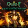 GWENT: the Witcher Card Game (EP) album lyrics, reviews, download
