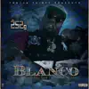 Blanco Three Sixty Five, Vol. 1 album lyrics, reviews, download