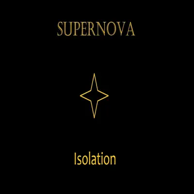 Isolation - Supernova Isolation - Supernova