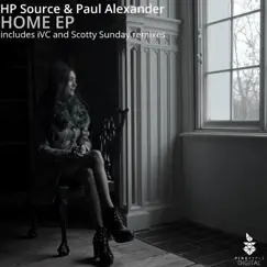 Home - Single by HP Source, I.V.C & Paul Alexander album reviews, ratings, credits