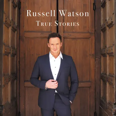 True Stories - Russell Watson