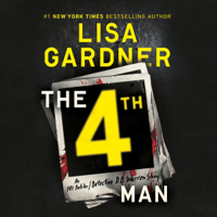 Lisa Gardner - The 4th Man (Unabridged) artwork