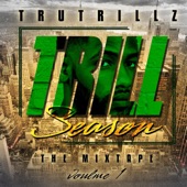 TruTrillz - Sing About Me