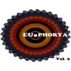 Euphorya, Vol. 2