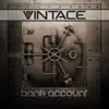 Stream & download Bank Account - Single