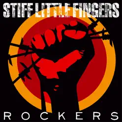 Rockers - Stiff Little Fingers