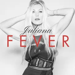Fever - EP by Juliana album reviews, ratings, credits