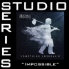 Impossible (Studio Series Performance Track) - EP