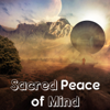 Sacred Peace of Mind: Serenity Nature Music, Relaxing Instrumental Songs for Yoga, Meditation Music Collection, Ambient Zen Garden Sounds, Mindfulness Music Therapy & Focus Study - Guided Meditation Music Zone