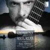 Albéniz: Grondona Plays Asturias album lyrics, reviews, download