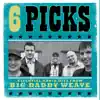 6 Picks: Essential Radio Hits - EP album lyrics, reviews, download