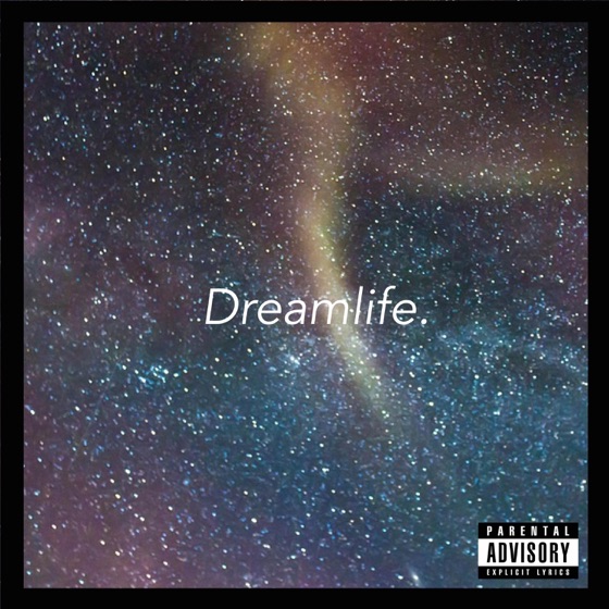 Cover artwork for Dreamlife (feat. Gracie Zander)