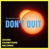 Don't Quit - EP