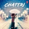 Chattri - Geeta Zaildar & Aman Hayer lyrics
