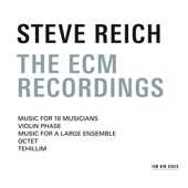 Steve Reich Ensemble - Music for a Large Ensemble