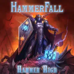 Hammer High - Single - Hammerfall