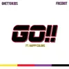 Stream & download Go!! (feat. Happy Colors) - Single