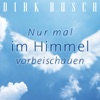 Nur mal im Himmel vorbeischauen - Single, 2016