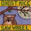 Saw Wheel - EP album lyrics, reviews, download