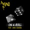 On a Roll (feat. Abra Cadabra) - Avelino lyrics