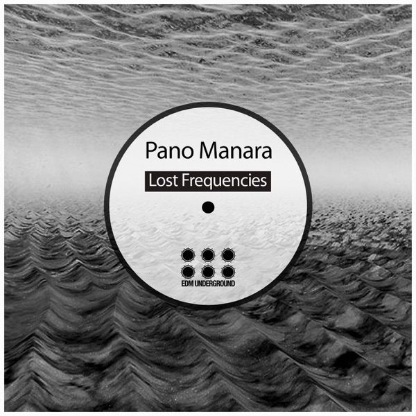 Lost Frequencies - Pano Manara