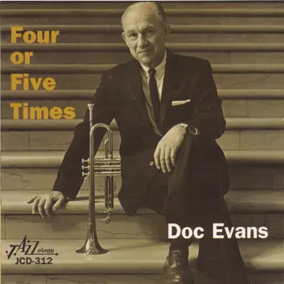 Four or Five Times - Doc Evans Four or Five Times - Doc Evans