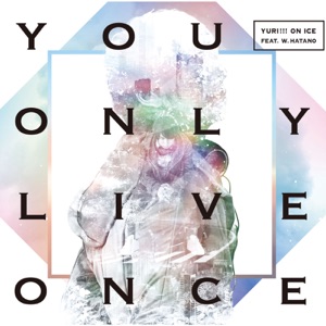 You Only Live Once - EP