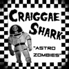 Astro Zombies - Single