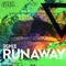 Runaway (Freejak Remix) - Warner Newman lyrics
