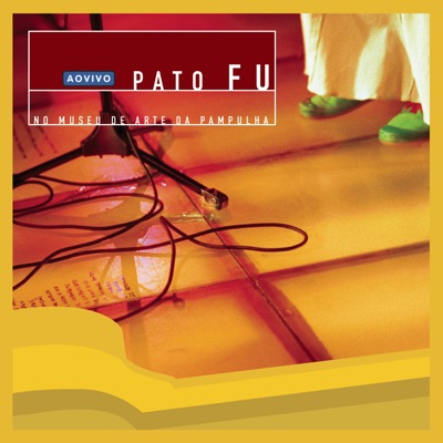 Pato Fu (Ao Vivo) - Pato Fu