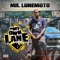 Built for It (feat. Big Sir Loon) - Mr. LuneMoto lyrics