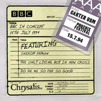 BBC in Concert (15 July 1994) - Carter the Unstoppable Sex Machine BBC in Concert (15 July 1994) - Carter the Unstoppable Sex Machine