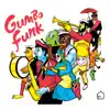 Gumbo Funk album lyrics, reviews, download