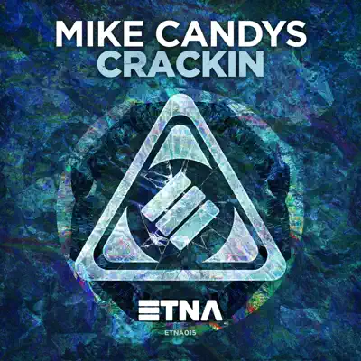 Crackin - Single - Mike Candys