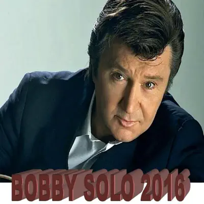 Bobby Solo 2016 - Bobby Solo