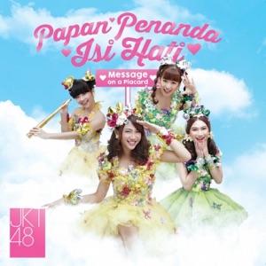 Papan Penanda Isi Hati - Message on a Placard - EP