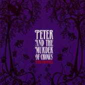 Peter and the Murder of Crows - Peter Bruntnell