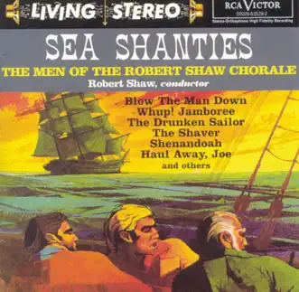 Shenandoah by Robert Shaw & The Men Of The Robert Shaw Chorale song reviws