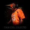 Calm, Cool, Collected (Trevor Siemian Song) - Single album lyrics, reviews, download