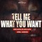 Tell Me What You Want (feat. Armel Gabbana) - IamDjABDELSN lyrics