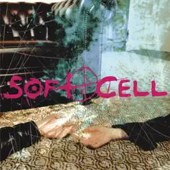 Cruelty Without Beauty - Soft Cell