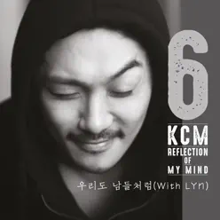 Reflection of My Mind - KCM Reflection of My Mind - KCM