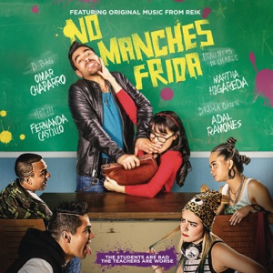 No Manches Frida (Soundtrack)