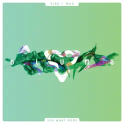 You Want More (feat. MAX) - Single - 3LAU
