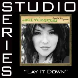 Lay It Down (Studio Series Performance Track) - - EP - Jaci Velasquez