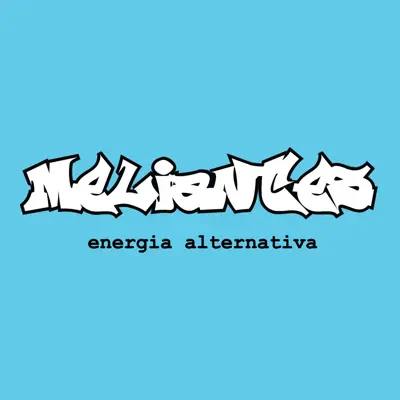 Energia Alternativa (feat. Gregory Severo, Paulo Fumagalli & Lázaro Reis) [2015 - DEMO] - Single - Meliantes